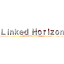 Ｌｉｎｋｅｄ Ｈｏｒｉｚｏｎ (Protagonist\'s divinity)