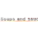 Ｓｏｕｐｓ ａｎｄ ｓａｕｃｅｓ (Activity on TLE)