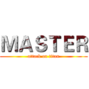 ＭＡＳＴＥＲ (attack on titan)