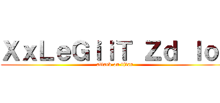 ＸｘＬｅＧｉｉＴ Ｚｄ ｌｏｌ (attack on titan)