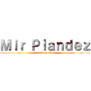 Ｍｉｒ Ｐｌａｎｄｅｚ (attack on titan)