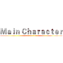 Ｍａｉｎ Ｃｈａｒａｃｔｅｒ (attack on titan)