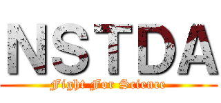 ＮＳＴＤＡ (Fight For Science)
