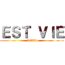 ＥＳＴ ＶＩＥ (LEVI)