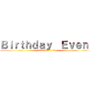 Ｂｉｒｔｈｄａｙ  Ｅｖｅｎｔ (2020.09/25-26)