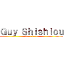 Ｇｕｙ Ｓｈｉｓｈｉｏｕ (King of Braves)
