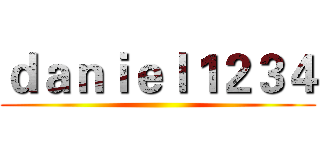 ｄａｎｉｅｌ１２３４ ()