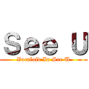 Ｓｅｅ Ｕ (Vocaloid In See U)