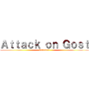 Ａｔｔａｃｋ ｏｎ Ｇｏｓｔ (Ostendorf)