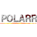 ＰＯＬＡＲＲ (attack on titan)