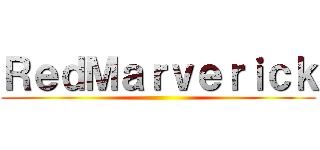 ＲｅｄＭａｒｖｅｒｉｃｋ ()
