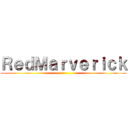 ＲｅｄＭａｒｖｅｒｉｃｋ ()