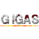 ＧＩＧＡＳ (kaiten)