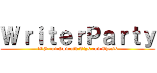 ＷｒｉｔｅｒＰａｒｔｙ (iOS and Android Tips and Cheats)