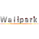 Ｗａｌｌｐａｒｋ  (The student noticebroad)