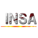 ＩＮＳＡ ()