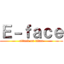 Ｅ－ｆａｃｅ (attack on titan)