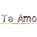 Ｔｅ Ａｍｏ (Martha xD)