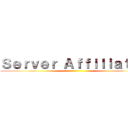 Ｓｅｒｖｅｒ Ａｆｆｉｌｉａｔｅｓ ()