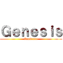 Ｇｅｎｅｓｉｓ (Zambrano)