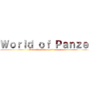 Ｗｏｒｌｄ ｏｆ Ｐａｎｚｅｒ (World War II\"minor\"ver.  minor)