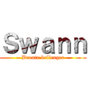 Ｓｗａｎｎ (Brouta bellenger)