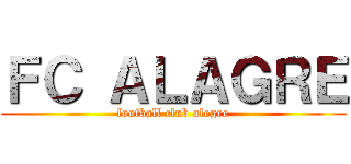 ＦＣ ＡＬＡＧＲＥ (football club alegre)