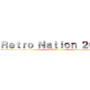 Ｒｅｔｒｏ Ｎａｔｉｏｎ ２０１９ (GHS)