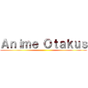 Ａｎｉｍｅ Ｏｔａｋｕｓ ()