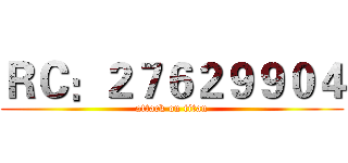 ＲＣ：２７６２９９０４ (attack on titan)