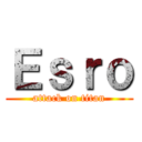 Ｅｓｒｏ (attack on titan)