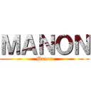 ＭＡＮＯＮ (Manon)