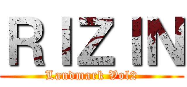 ＲＩＺＩＮ (Landmark Vol2)