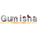 Ｇｕｍｉｓｈａ (attack on ctm)