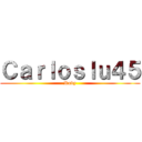 Ｃａｒｌｏｓｌｕ４５ (Ruby)