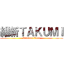 維新ＴＡＫＵＭＩ (Kitatama Team)