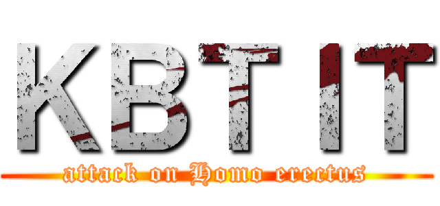 ＫＢＴＩＴ (attack on Homo erectus)