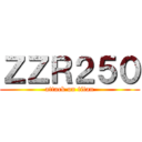 ＺＺＲ２５０ (attack on titan)