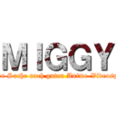 ＭＩＧＧＹ (Auf der Suche nach guten Anime-Videospielen)