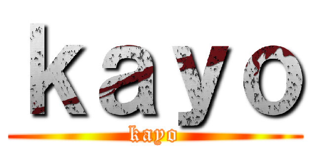 ｋａｙｏ (kayo)