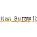 Ｎａｎ Ｓｕｒａｗｉｔ (attack on titan)