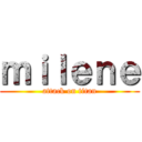 ｍｉｌｅｎｅ (attack on titan)