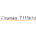 Ｔｈｏｍａｓ Ｔｉｌｌａｒｄ (Compositeur pour l'image)