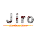 Ｊｉｒｏ (attack on titan)