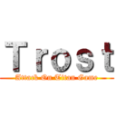Ｔｒｏｓｔ (Attack On Titan Game)