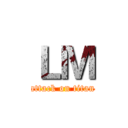 ＬＭ (attack on titan)