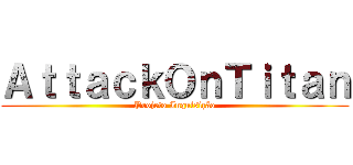 ＡｔｔａｃｋＯｎＴｉｔａｎ (Projeto Inquisição)