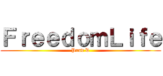 ＦｒｅｅｄｏｍＬｉｆｅ (Pund R)