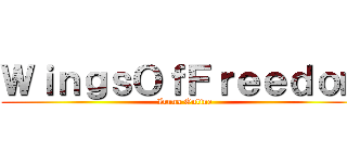 ＷｉｎｇｓＯｆＦｒｅｅｄｏｍ (Iruna Online)