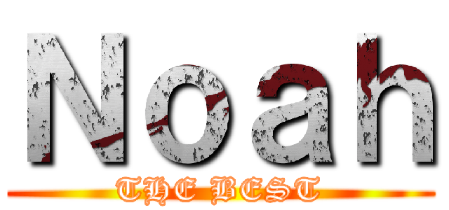 Ｎｏａｈ (THE BEST)